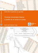 Técnicas Comerciales Básicas y Gestión de la Fuerza de Ventas