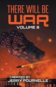 There Will Be War Volume III 