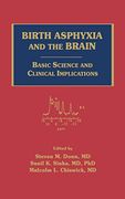 birth asphyxia and the brain,basic science and clinical implications