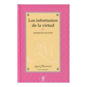 Los Infortunios de la Virtud (Letras Mayúsculas)