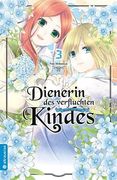 Dienerin des Verfluchten Kindes 03 (en Alemán)