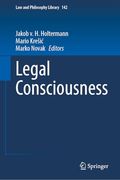 Legal Consciousness (Law and Philosophy Library, 142) (en Inglés)