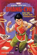 Shang-Chi and the Quest for Immortality (Original Marvel Graphic Novel) (en Inglés)