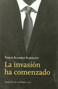 La invasión ha comenzado (Paperback)