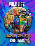 Wildlife Earth Treasures. By Eric Smith. Our Animal Kingdom: Wildlife Earth Treasures- Full Colour (en Inglés)