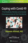 Coping with Covid-19: The Medical, Mental, and Social Consequences of the Pandemic (en Inglés)