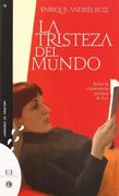 La tristeza del mundo: Sobre la experiencia política de leer (Cuadernos de frontera)