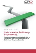 instrumentos pol ticos y econ micos (in Spanish)