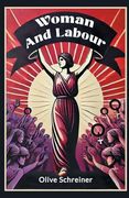 Woman and Labour (en Inglés)