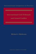 International Civil Tribunals and Armed Conflict (en Inglés)
