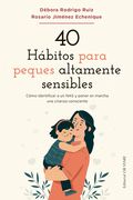 40 Habitos Para Peques Altamente Sensibles