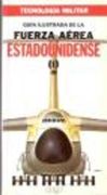 Guia Ilustrada de la Fuerza Aerea Estadounidense i
