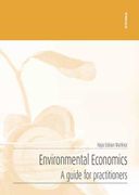 Environmental Economics: A Guide for Practitioners 