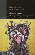 Hainbat Zorte edo Usapelen Hegaldi Nahigabetua: Edo Usapalen Hegaldi Nahigabetua, Édition en Basque: 12 (Iparluma) (en Euskera)