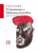 EL FANATISMO O MAHOMA EL PROFETA (En papel)