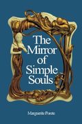 the mirror of simple souls (en Inglés)