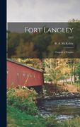 Fort Langley: Outpost of Empire; 1957 (en Inglés)