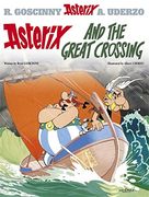 Asterix and the Great Crossing: Album #22 (The Adventures of Asterix) 