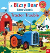Tractor Trouble. A Bizzy Bear storybook