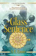The Glass Sentence (Mapmakers) (en Inglés)