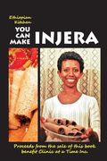 You Can Make Injera