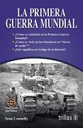 La Primera Guerra Mundial