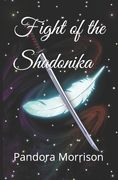 Fight of the Shadonika