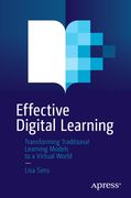 Effective Digital Learning: Transforming Traditional Learning Models to a Virtual World (en Inglés)