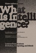 What Is Intelligence?: Lessons from AI About Evolution, Computing, and Minds (en Inglés)