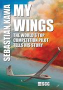 My Wings: The world's top competition pilot tells his story.