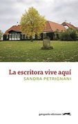 La Escritora Vive Aquí [Próxima Aparición]