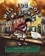 Will You Hold My Story (en Inglés)