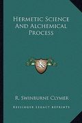 hermetic science and alchemical process (en Inglés)