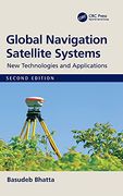 Global Navigation Satellite Systems: New Technologies and Applications (en Inglés)