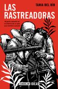 Las rastreadoras (in Spanish)