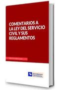 Comentarios a la Ley del Servicio Civil y sus reglamentos (en Español / Castellano)