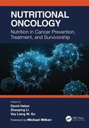 Nutritional Oncology: Nutrition in Cancer Prevention, Treatment, and Survivorship (en Inglés)