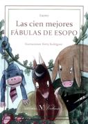 Las Cien Mejores Fabulas de Esopo