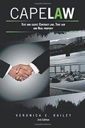 Cape Law: Text and cases: Contract law, Tort law and Real property