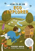 How to be an eco Explorer (en Inglés)