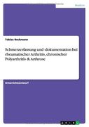 Schmerzerfassung und -dokumentation bei rheumatischer Arthritis, chronischer Polyarthritis & Arthrose