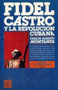 Fidel Castro y la Revolucion Cubana