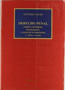 Derecho Penal: Parte General: Fundamentos y Teoria de la Imputaci on (2ª Ed. )