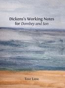 Dickens's Working Notes for 'Dombey and Son' (en Inglés)