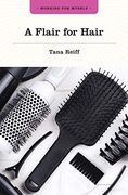 A Flair for Hair (en Inglés)