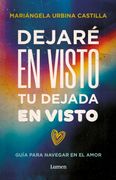 Dejaré en Visto tu Dejada en Visto (in Spanish)