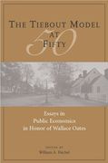 The Tiebout Model at Fifty: Essays in Public Economics in Honor of Wallace Oates (en Inglés)