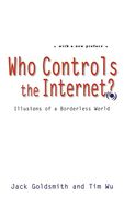 Who Controls the Internet? Illusions of a Borderless World 
