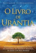 O Livro de Urantia: Revelando os Misterios de Deus, do Universo, de Jesus e Sobre nos Mesmos (en Portugués)