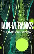 The Hydrogen Sonata (Culture) (en Inglés)